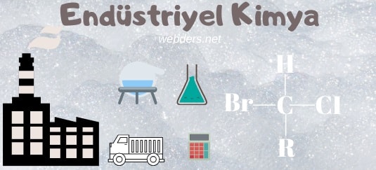 Endüstriyel kimya nedir