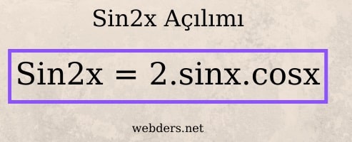 sin2x açılımı