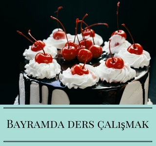 bayramda ders çalışmak