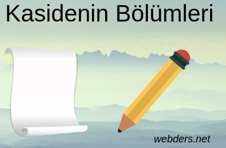 kasidenin bölümleri